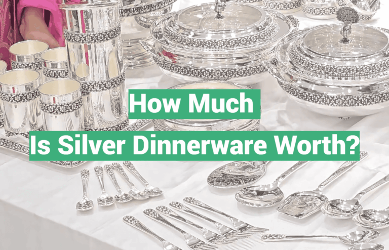 How Much Is Silver Dinnerware Worth?